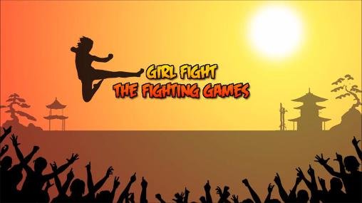 download Girl fight: The fightings apk